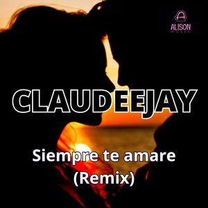 Siempre Te Amare (Remix)