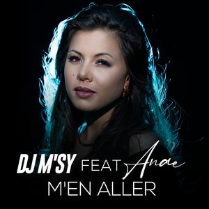 M'en Aller (feat. Anae)