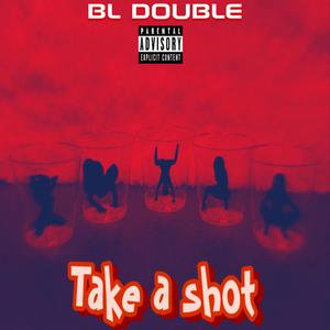 Take A Shot