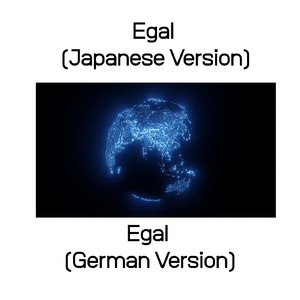 Egal (German Version)