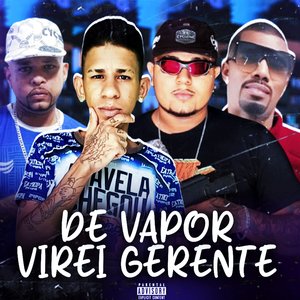 De Vapor Virei Gerente