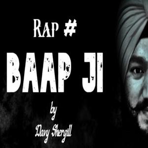 Baap Ji (feat. Davy Shergill.) (Radio Edit)