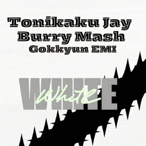White Veil (feat. BURRY MASH & Tonikaku Jay)