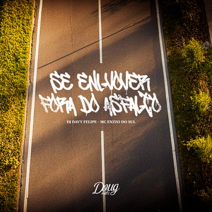 Se Envolver Fora Do Asfalto