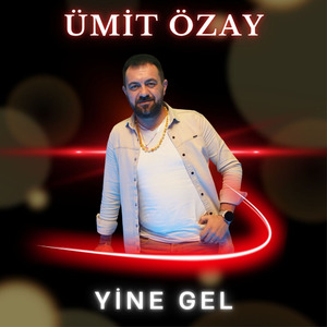 Yine Gel