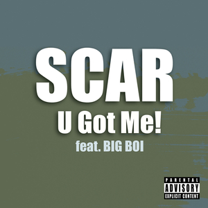U Got Me!!! (Radio Version) (feat. Big Boi)