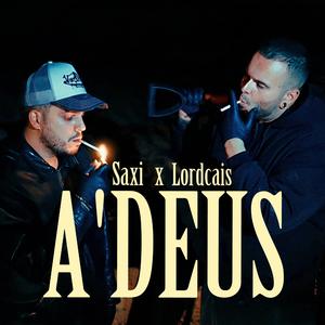 A'DEUS (feat. Lordcais)