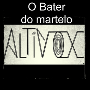 O Bater do Martelo