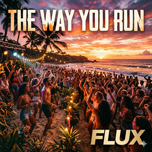 The Way You Run