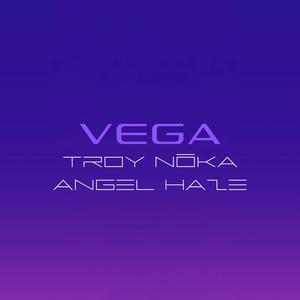 VEGA (feat. Angel Haze)