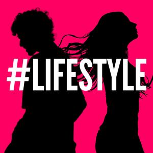 #LIFESTYLE