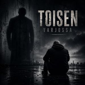 Toisen varjossa