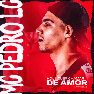 Hoje Quer Chamar de Amor