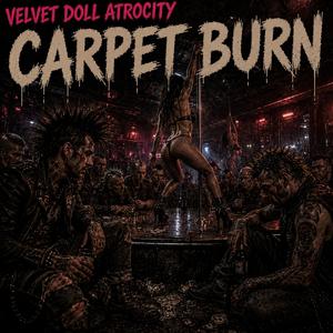 Carpet Burn