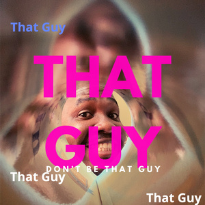 That Guy