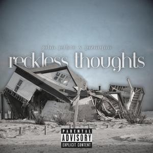 Reckless Thoughts (feat. Jazmynn Grounds)