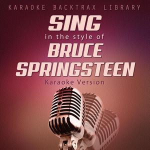 Bobby Jean (Originally Performed by Bruce Springsteen) [Karaoke Version]