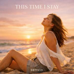 THIS TIME I STAY