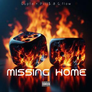 MISSING HOME (feat. Axe pill$ & G.flow)