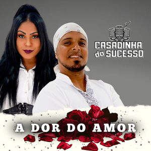 A Dor do Amor