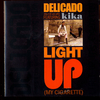 Delicado - Light Up (My cigarette) Original Mix