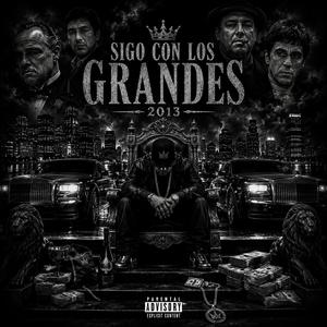 SIGO CON LOS GRANDES (feat. JOSEFO THE BOSS)