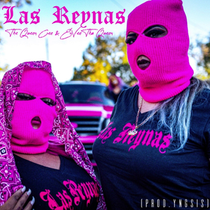 Las Reynas (feat. EnVee Tha Queen)