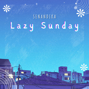 Lazy Sunday