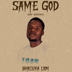Same God ( Ewe Version)