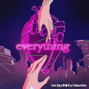 Everything