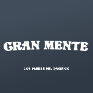 Gran Mente