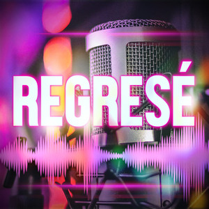 Regresé (Remix)