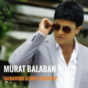 Haramdır Senden Başkası