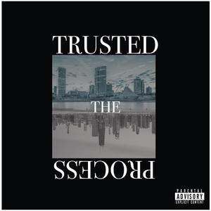Trusted the Process