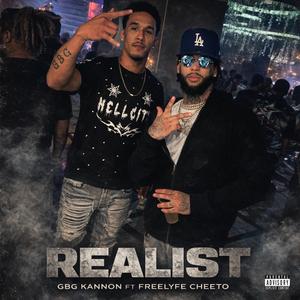 REALIST (feat. FREELYFE CHEETO)