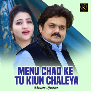 Menu Chad Ke Tu Kiun Chaleya