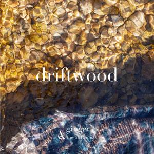 driftwood