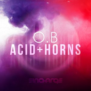 Acid & Horns (Original Mix)