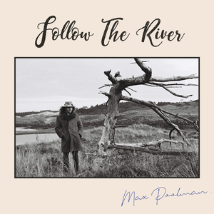 Follow the River
