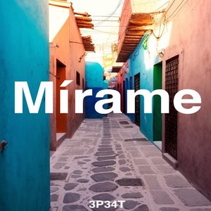 Mírame