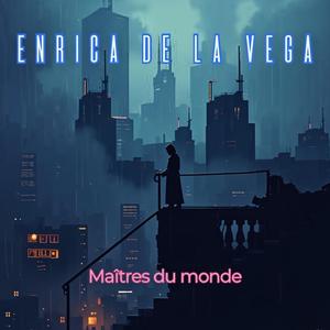 Maîtres du monde