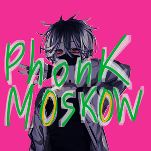 Phonk Moskow
