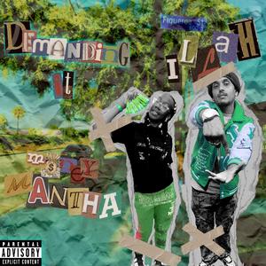 DEMANDING IT (feat. ILLAH)