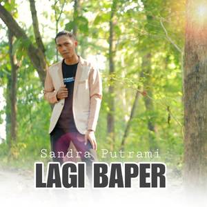 Lagi Baper