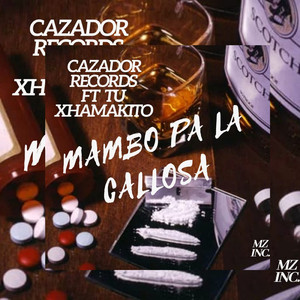 La Callosa (feat. Cazador Records)