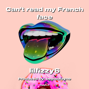 Can’t read my French face