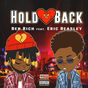 Hold Back (feat. Eric Beasley)
