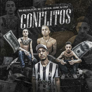 Conflitos (feat. MC Cartier, GKMC & Colt)