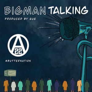 Big Man Talking