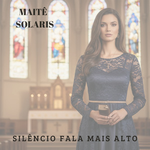 Silêncio Fala Mais Alto